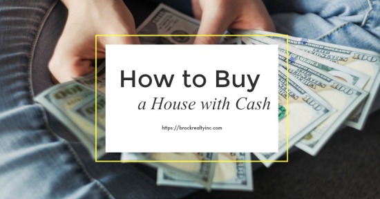 How to Buy a House with Cash
