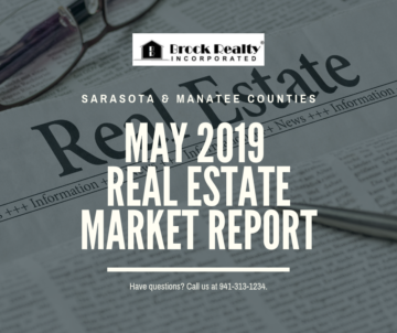 May 2019 Sarasota County & Manatee County Market Report