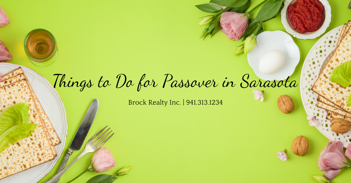Things to Do for Passover in Sarasota [2022]