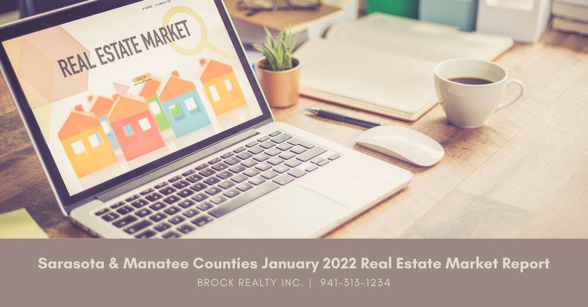 Sarasota & Manatee Counties Real Estate Market Report - January 2022