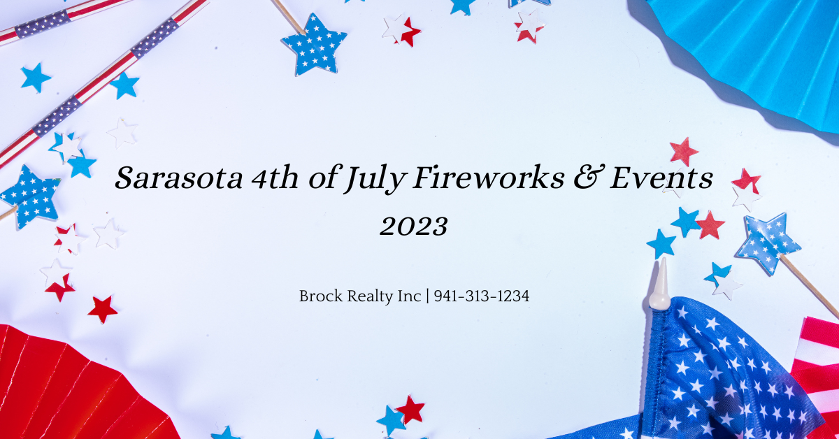 Sarasota 4th of July Fireworks & Events [2023]